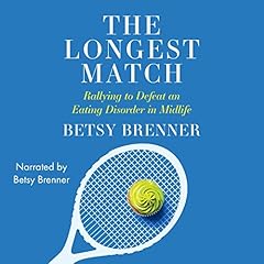 The Longest Match Audiolibro Por Betsy Brenner arte de portada