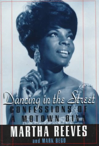 Dancing in the Street livre autobiographie Motown musique soul funk mémoires diva