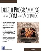 Delphi Programming with COM and ActiveX (Programming Series) (Programming Series) 1584502541 Book Cover