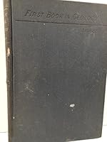 A First Book in Geology Designed for the Use of Beginners B016TYGDO2 Book Cover