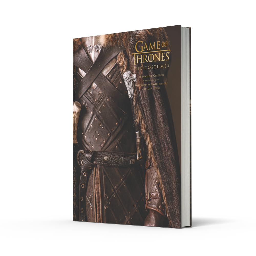 Game of Thrones: The Costumes: The Official Costume Design Book of Season 1 to Season 8
