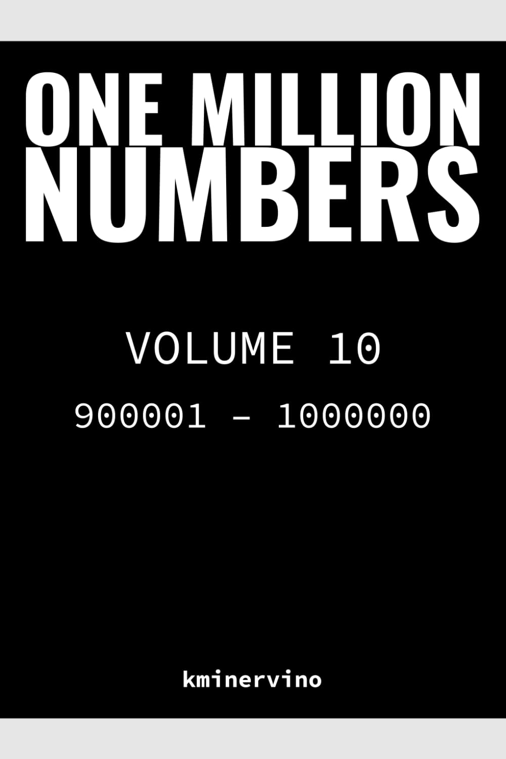 Livre de recherche de numéros extrêmes ONE MILLION NUMBERS pour vos moments de détente estivale