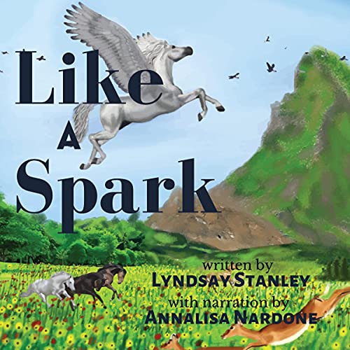 Like a Spark by Lyndsay Stanley episode artwork