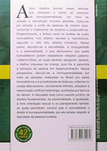 Homoparentalidade - Direito à Adoção e Reprodução Humana Assistida por casais Homoafetivos - Com as