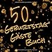 Produktbild 50. Geburtstag Gästebuch: 120 Schwarze Leere Seiten - Ohne Inhalt - Ideal für Gold oder Silber Stifte - Zum Selbst Gestalten und Basteln - Tolles Geschenk für Freunde ca. 22cm x 22cm