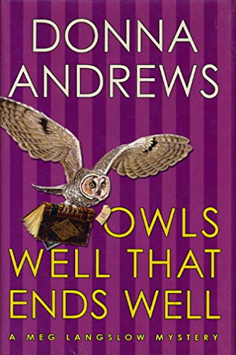 Owls Well That Ends Well (Meg Langslow Mysteries)