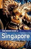 The Rough Guide to Singapore 5 (Rough Guide Travel Guides)