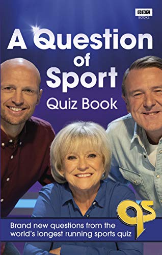 A Question of Sport Quiz Book: Brand New Questions From the World's Longest Running Sports Quiz