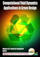 Computational Fluid Dynamics Applications in Green Design 1494875756 Book Cover