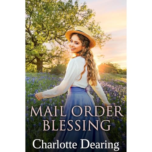 Mail Order Blessing by Charlotte Dearing episode artwork