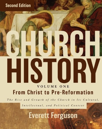 Church History, Volume One: From Christ to the Pre-Reformation: The Rise and Growth of the Church in PDF Ebook En Ligne