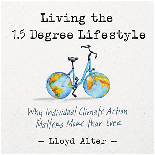 Living the 1.5 Degree Lifestyle by Lloyd Alter episode artwork