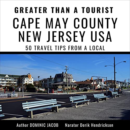 Cape May County New Jersey USA: 50 Travel Tips from a Local by Dominic Jacob episode artwork