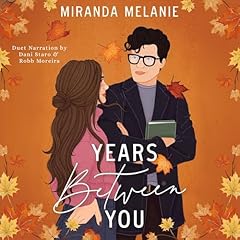 Years Between You Audiolibro Por Miranda Melanie arte de portada