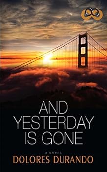 Paperback And Yesterday Is Gone Book