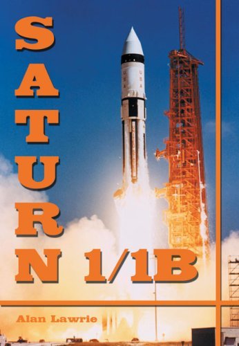 Saturn 1/1B (Apogee Books Space) by Alan Lawrie (2008-11-01)