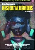 Drug Therapy and Dissociative Disorders (Psychiatric Disorders)
