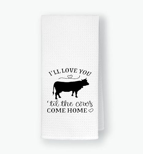 QODUNG I'll Love You Till The Cows Come Home - Toalla de mano suave de 16 x 24 pulgadas, divertida toalla de secado de vaca, paños de cocina para