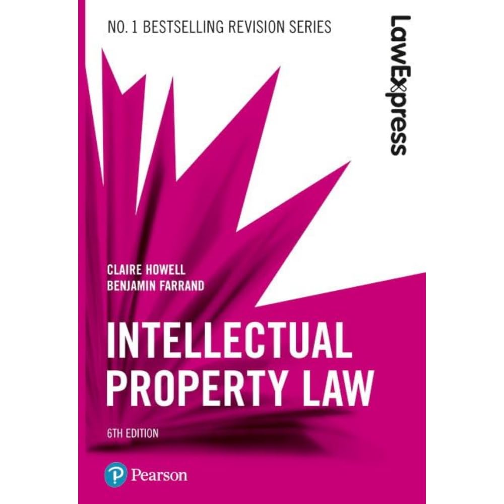 Pearson Law Express: Intellectual Property, 6th edition