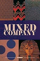 MIXED COMPANY 0578157810 Book Cover