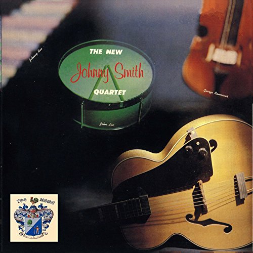 The New Johnny Smith Quartet The New Johnny Smith Quartet