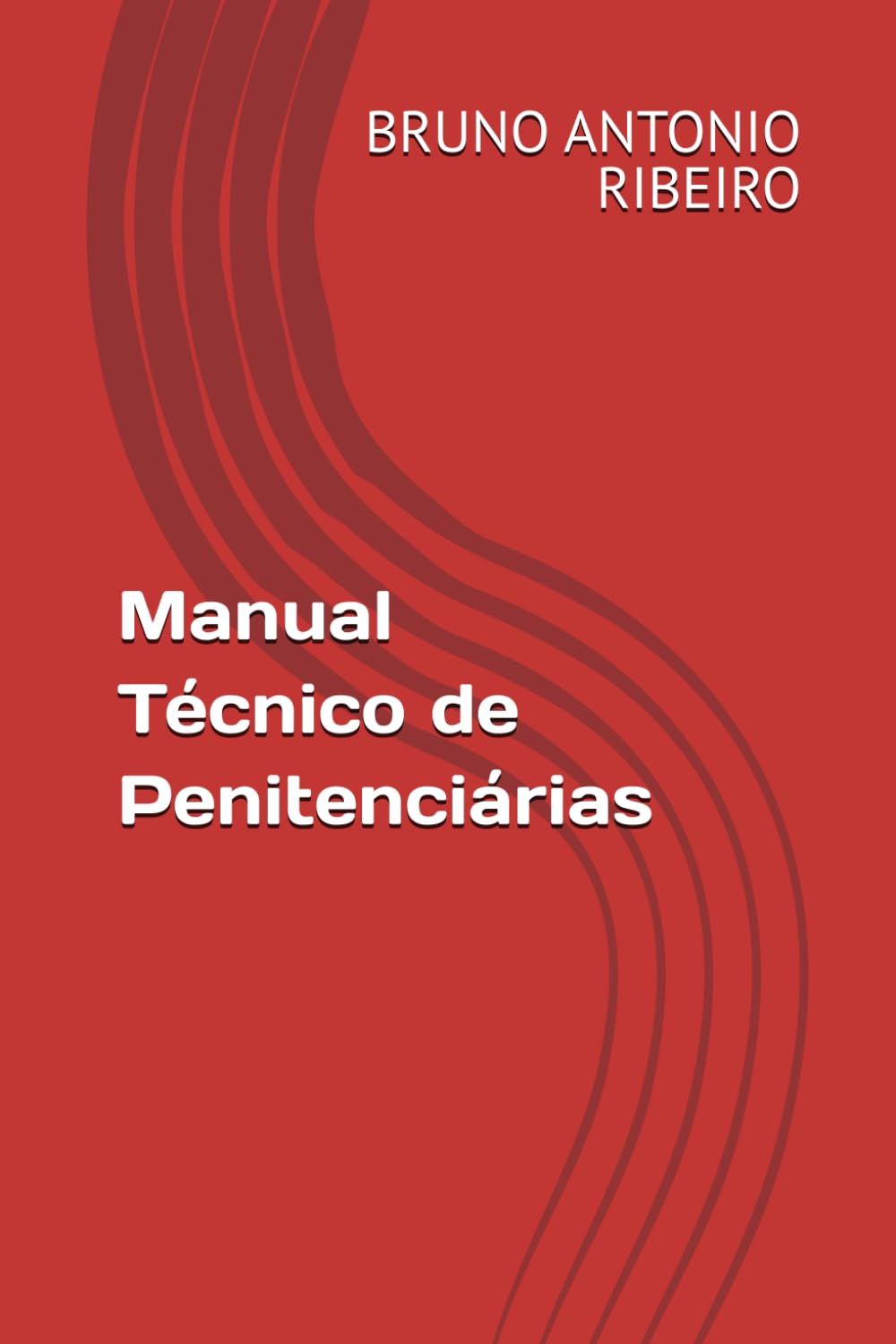 Manual Técnico de Penitenciárias
