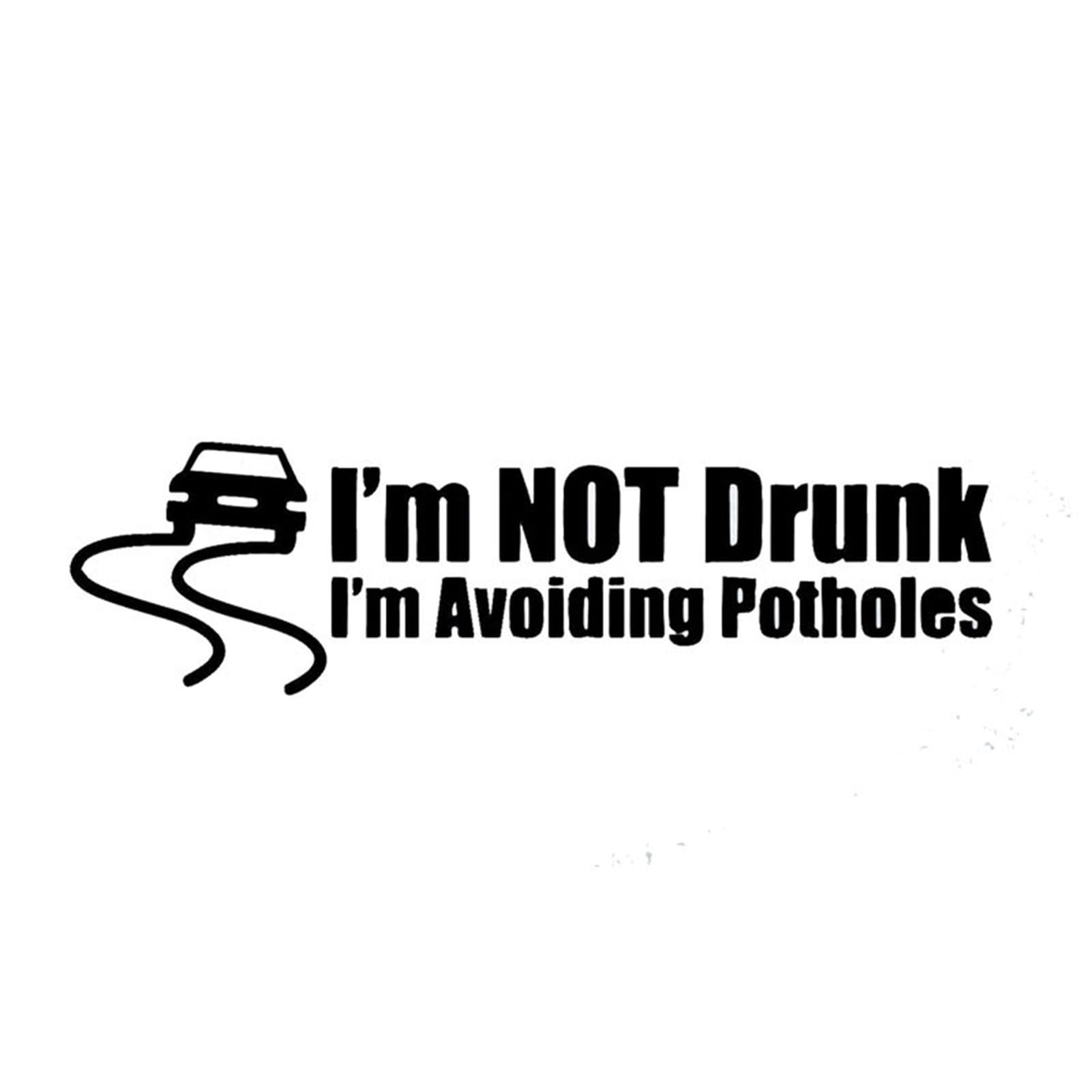 matumou Funny Not Drunk I'm Avoiding Potholes Car Sticker Truck Body Window Bumper Decal