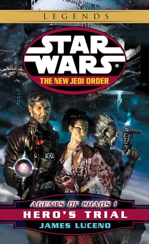 Agents of Chaos I: Hero's Trial (Star Wars: The New Jedi Order, Book 4) image 2