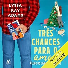 Page de couverture de Tr&ecirc;s chances para o amor [A Very Merry Bromance]