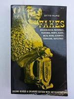 Fakes: Archeological Materials, Paintings, Prints, Glass, Metal Work, Ceramics, Furniture, Tapestries B00165EWK2 Book Cover