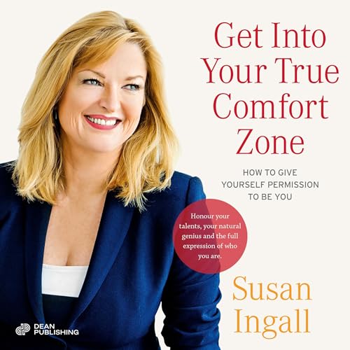 Get into Your True Comfort Zone cover art