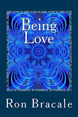 Being Love (Enlightening Thoughts)