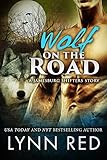 Wolf on the Road (BBW Alpha Werewolf Paranormal Romance) (The Jamesburg Shifters Book 9)