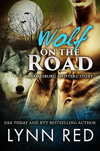 Wolf on the Road (BBW Alpha Werewolf Paranormal Romance) (The Jamesburg Shifters Book 9) (English Edition)