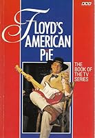 Floyd's American Pie 0563207914 Book Cover