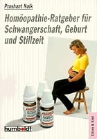 Homöopathie- Ratgeber für Schwangerschaft, Geburt und Stillzeit. 3581671239 Book Cover