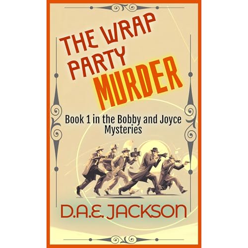 The Wrap Party Murder Audiolibro Por D.A.E. Jackson arte de portada