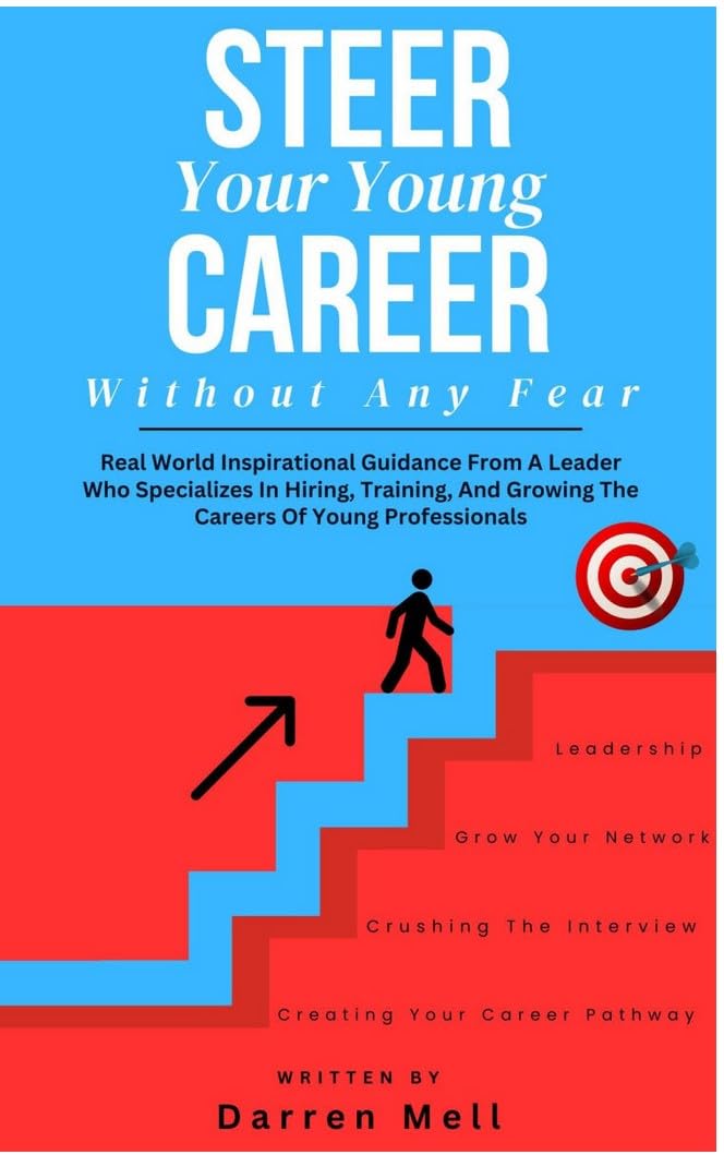 Steer Your Young Career Without Any Fear      Kindle Edition