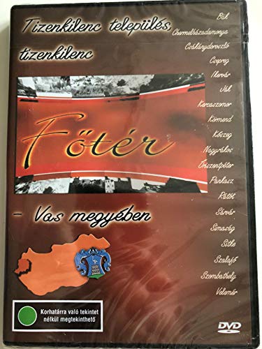 FÅ‘tÃ©r - Vas megyÃ©ben / Tizenkilenc telepÃ¼lÃ©s: BÃ¼k, ChermelhÃ¡zadamonya, CsÃ¡kÃ¡nydoroszlÃ³, Csepreg, IkervÃ¡r, JÃ¡k, Kercaszomor, KÃ¶rmend, KÅ‘szeg, NagyrÃ¡kos, ÅriszentpÃ©ter, Pankasz, RÃ¡tÃ³t, SÃ¡rvÃ¡r, SimasÃ¡g,