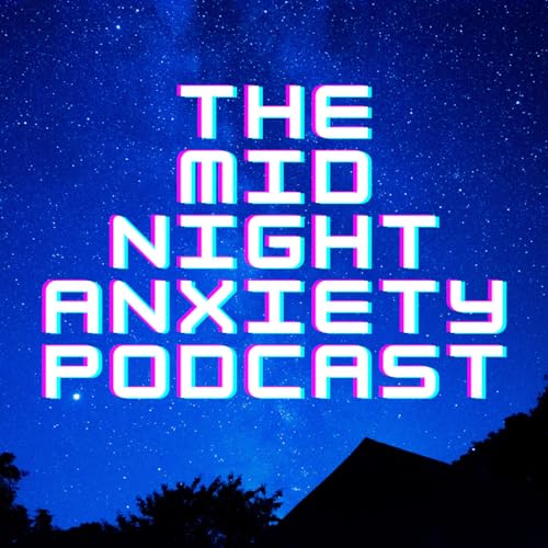 『The Midnight Anxiety Podcast』のカバーアート
