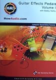 Guitar Effects Pedals Volume 1 with Bobby Hartry