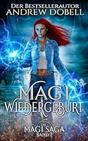 Magi-Wiedergeburt B0FVDZ5VBQ Book Cover