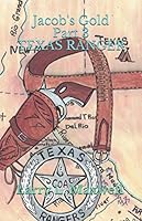 Jacob's Gold Part 3 Texas Ranger 1081223022 Book Cover