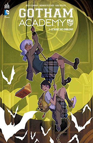 Gotham Academy Tome 1