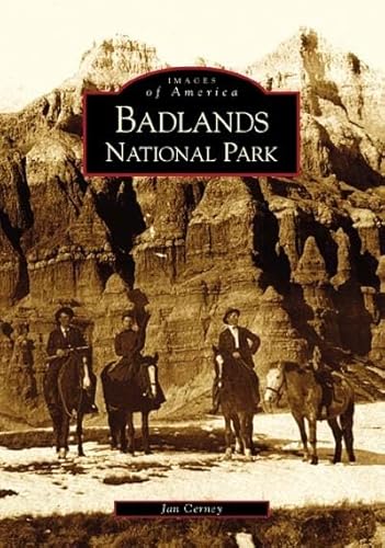 Badlands National Park (Images of America)