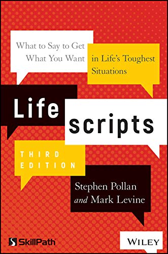  Lifescripts: What to Say to Get What You Want in Life's Toughest Situations Gratuit