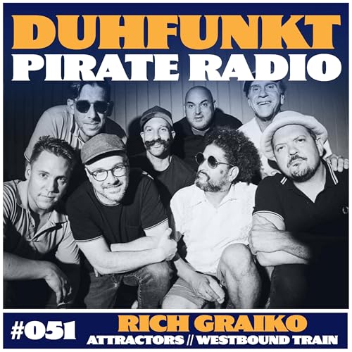 #051 (feat. Rich Graiko // Attractors & Westbound Train)