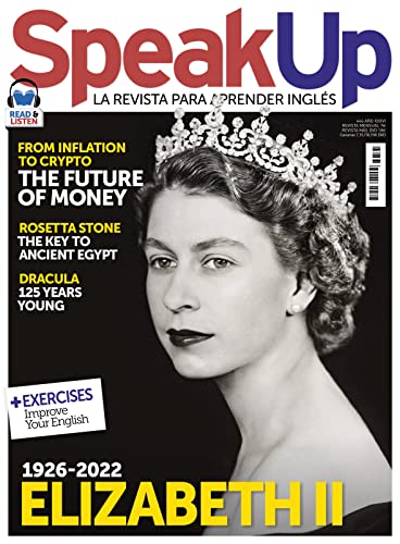 Speak Up Magazine # 446 | QUEEN ELIZABETH II (1926 2022)
