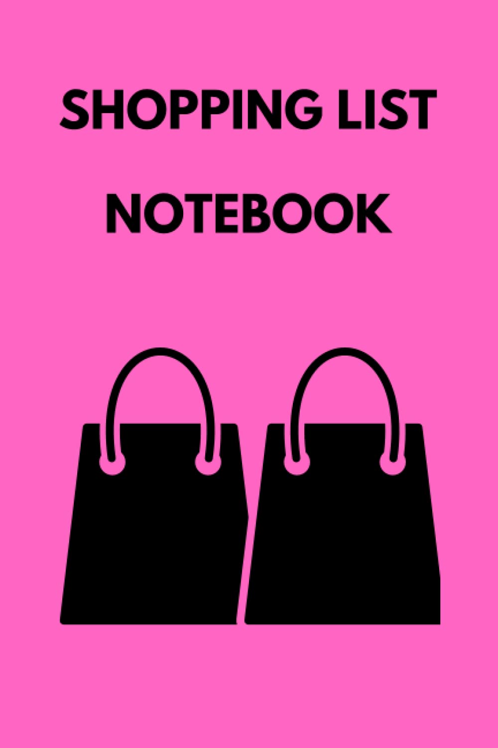 Notebook: Shopping List