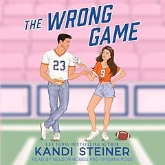 The Wrong Game Audiolibro Por Kandi Steiner arte de portada